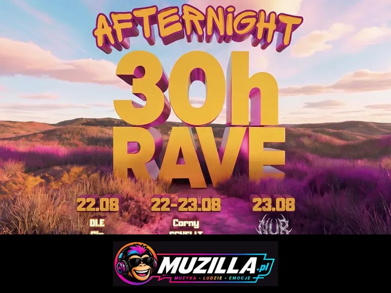 AFTERNIGHT 30H RAVE, WROCŁAW – 22-23.08.2026 — Wrocław — 22 sierpnia 2026