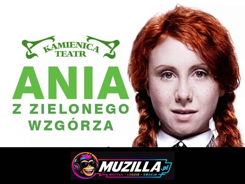 Ania z Zielonego Wzgórza – Teatr Kamienica — Warszawa — 8 sierpnia 2026