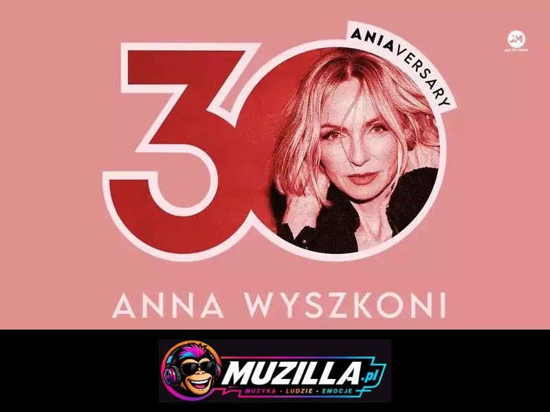 Anna Wyszkoni – koncert „30 lat” — Rybnik — 18 października 2026