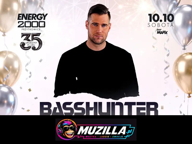BASSHUNTER w ENERGY 2000 PRZYTKOWICE — Przytkowice — 10 października 2026