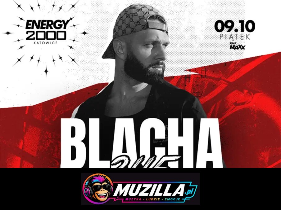 BLACHA 2115 – ENERGY 2000 KATOWICE [16+] — Katowice — 9 października 2026