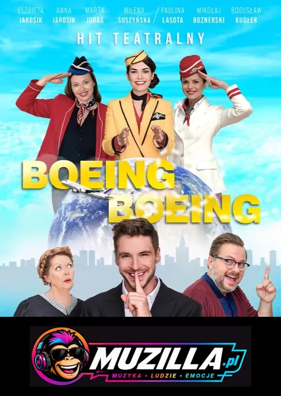 Boeing Boeing – odlotowa komedia z udziałem gwiazd — Poznań — 8 sierpnia 2026