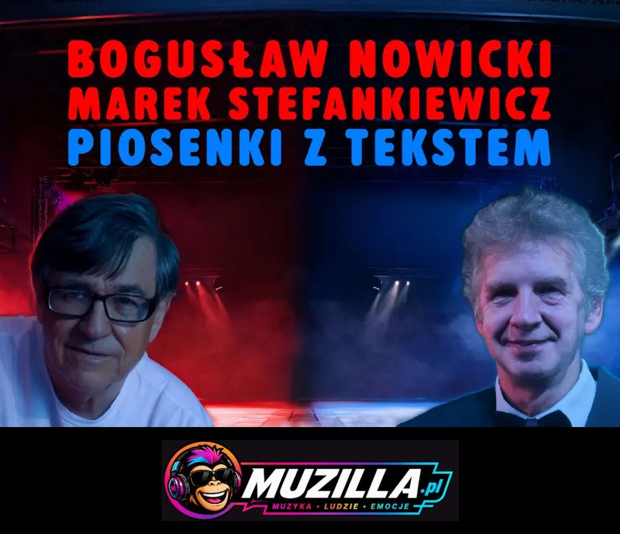 Bogusław Nowicki Marek Stefankiewicz – Piosenki z tekstem — Gdańsk — 14 listopada 2026