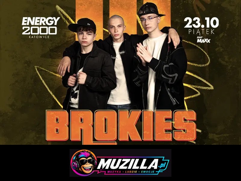 BROKIES 23.10 – ENERGY 2000 KATOWICE [16+] — Katowice — 23 października 2026