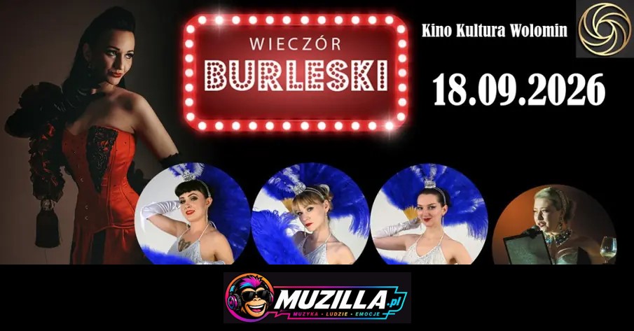 Burleska by Rose de Noir w Kinie Kultury Wołomin — Wołomin — 18 września 2026
