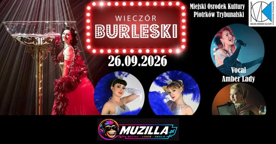 Burleska by Rose de Noir w MOK — Piotrków Trybunalski — 26 września 2026