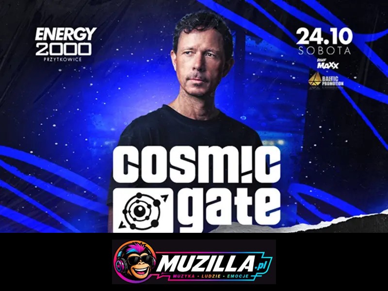 Cosmic Gate 24.10 – Energy 2000 Przytkowice [18+] — Przytkowice — 24 października 2026