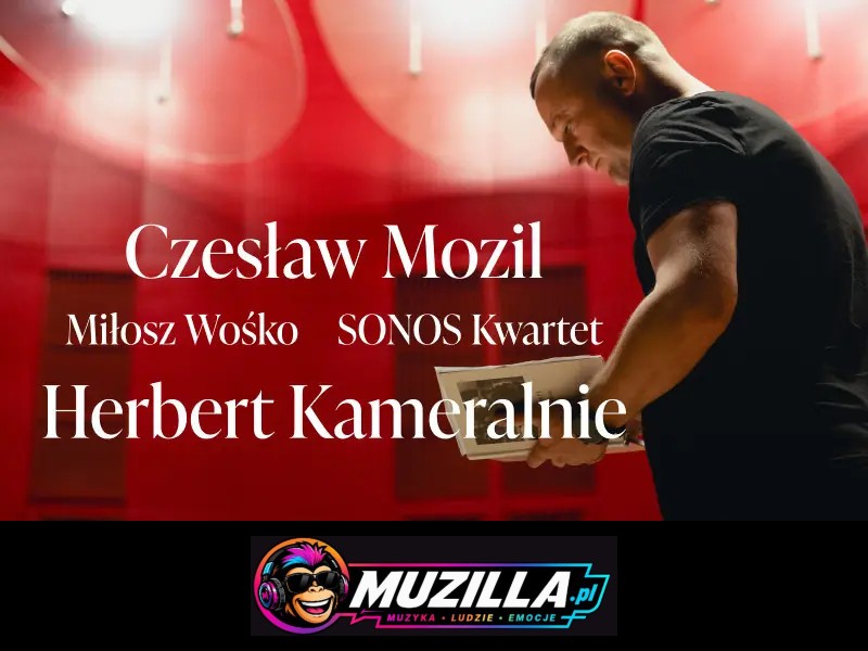 Czesław Mozil, Miłosz Wośko, Sonos Kwartet — Wrocław — 6 grudnia 2026