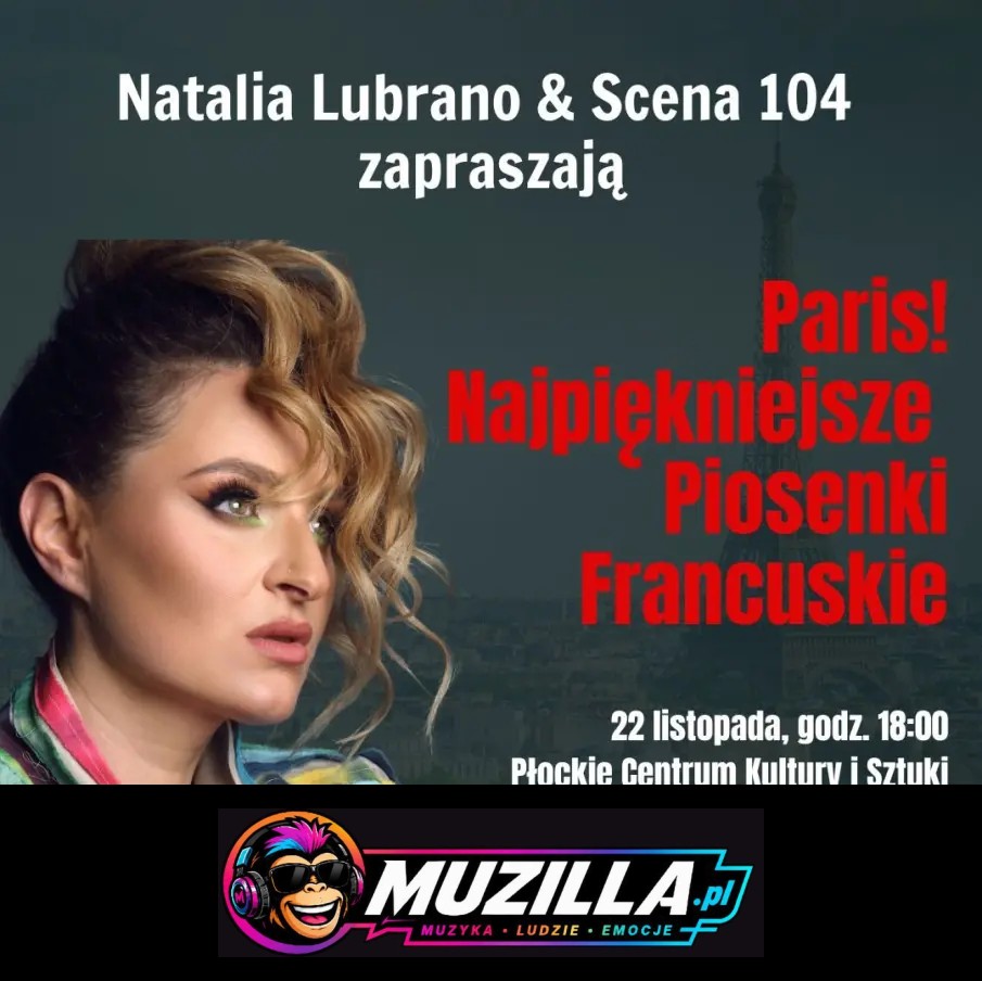Edith Piaf, Charles Aznavour, Enzo Enzo, Joe Dassin, ZAZ, Claude François i inni — Płock — 22 listopada 2026