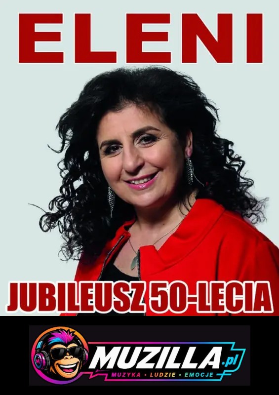 Eleni z zespołem – Jubileusz 50-lecia! — Ostrów Wielkopolski — 24 września 2026