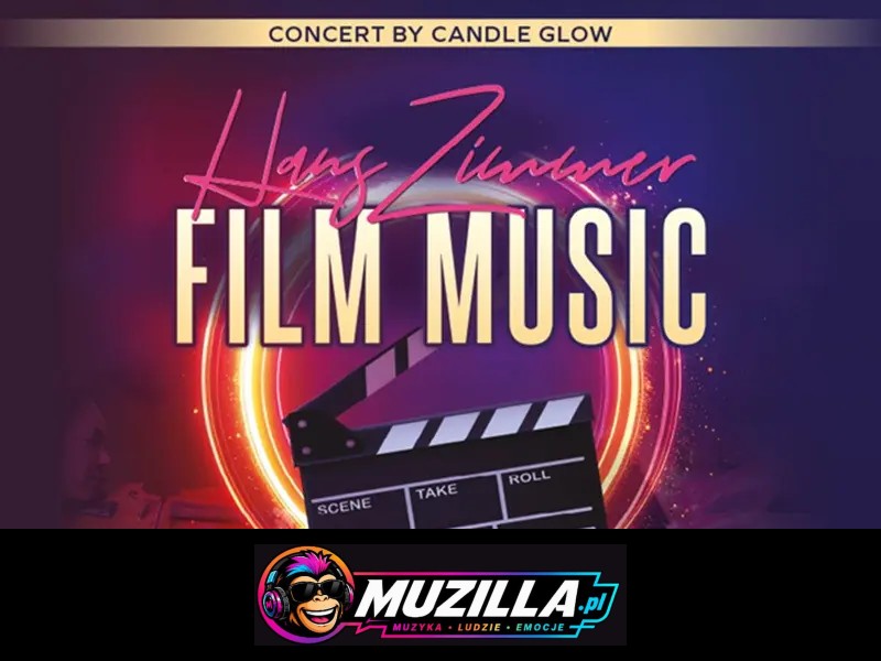Hans Zimmer – Muzyka Filmowa Klasycznie przy Świecach — Warszawa — 2 października 2026