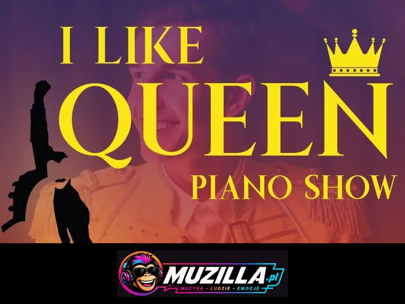 I like Queen – Piano Show — Gdańsk — 9 sierpnia 2026