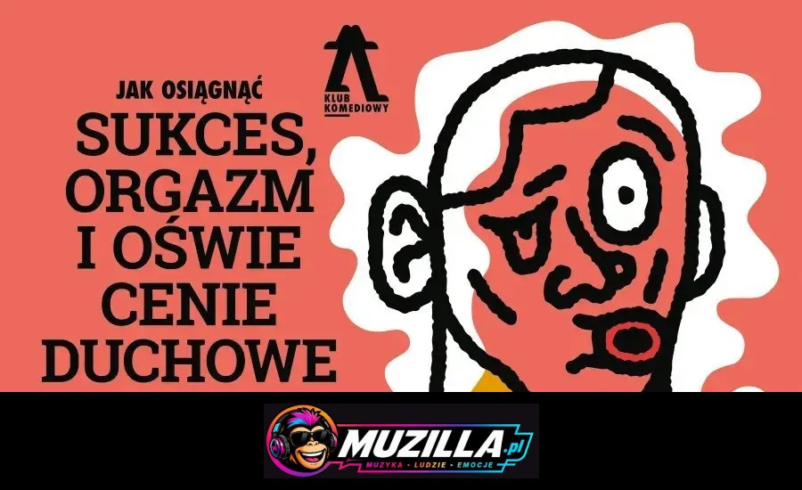 Jak osiągnąć sukces, orgazm i oświecenie duchowe w weekend — Warszawa — 12 sierpnia 2026