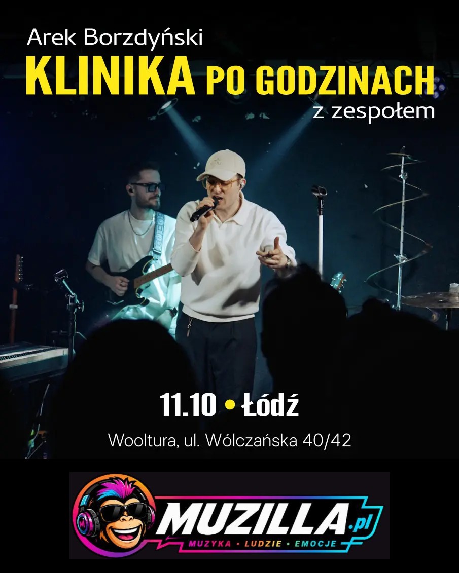 KLINIKA po godzinach | popowa trasa klubowa Arka Borzdyńskiego — Łódź — 11 października 2026
