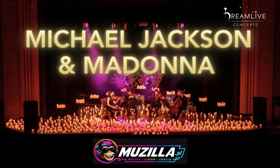 Koncert przy świecach: Michael JACKSON & MADONNA — Kraków — 5 września 2026