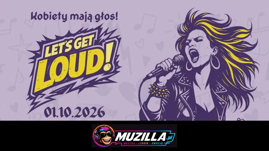 LET’S GET LOUD czyli Kobiety mają głos! — Wrocław — 1 października 2026