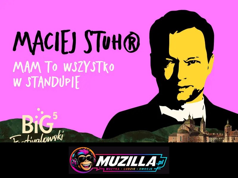 Maciej Stuhr na Big Festivalowski! — Płock — 14 sierpnia 2026