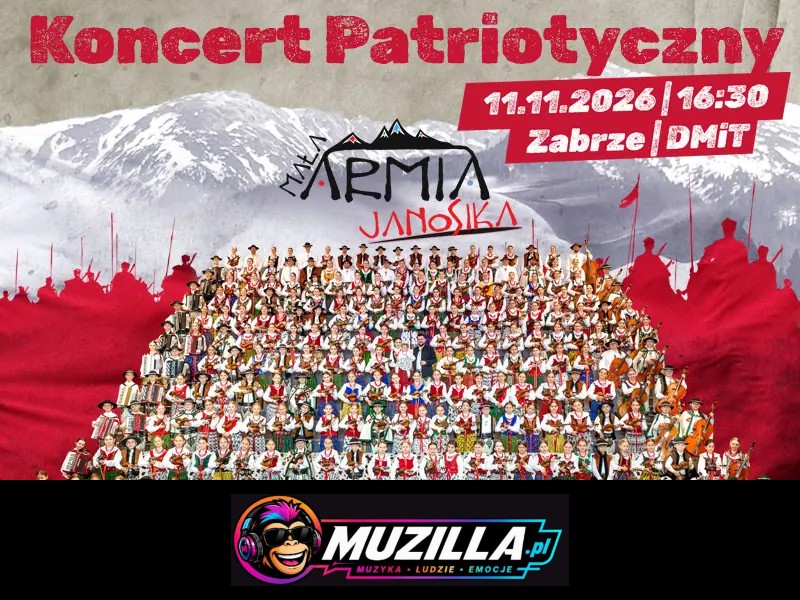 Mała Armia Janosika – Koncert Patriotyczny — Zabrze — 11 listopada 2026
