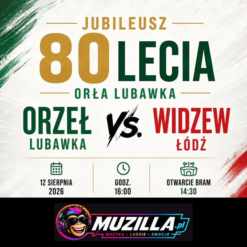 Mecz towarzyski z okazji Jubileuszu 80. lecia MKS Orzeł Lubawka — Lubawka — 12 sierpnia 2026