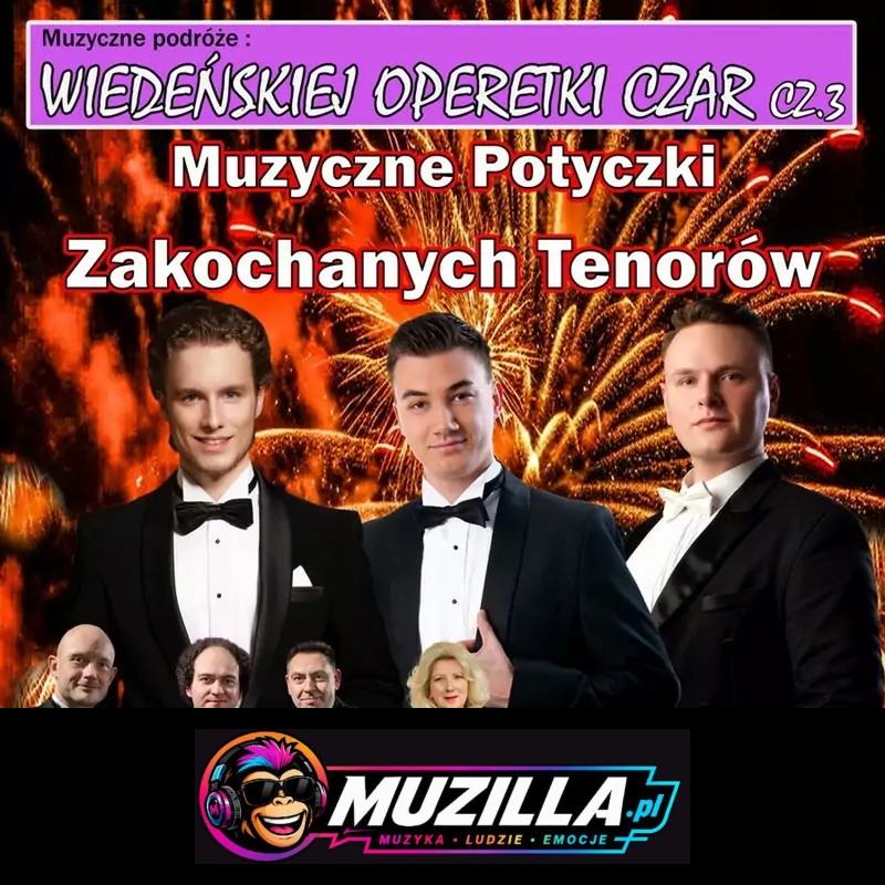 Muzyczne Potyczki Zakochanych Tenorów – Wiedeńskiej Operetki Czar cz. 3 Gala Operetkowa — Międzyrzec Podlaski — 23 listopada 2026