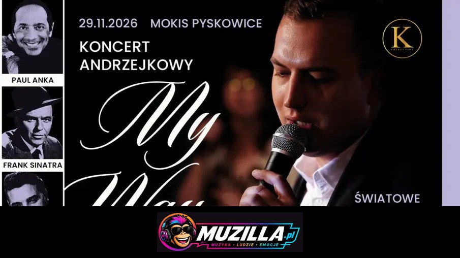 „My Way” – Andrzejkowy koncert utworów Paula Anki, Elvisa Presleya oraz Franka Sinatry w Pyskowicach — Pyskowice — 29 listopada 2026