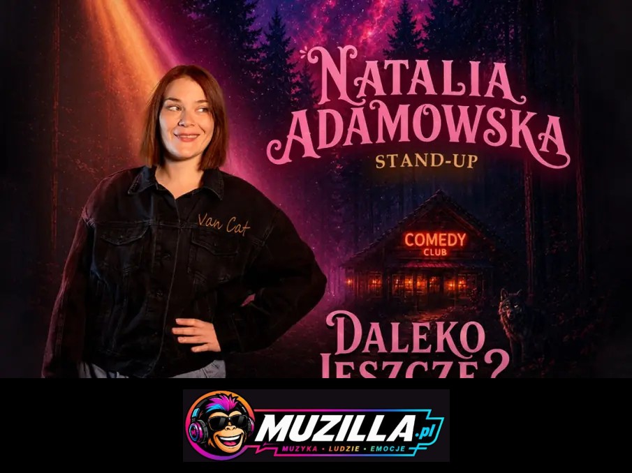 Natalia Adamowska w programie „DALEKO JESZCZE” — Jasło — 6 listopada 2026