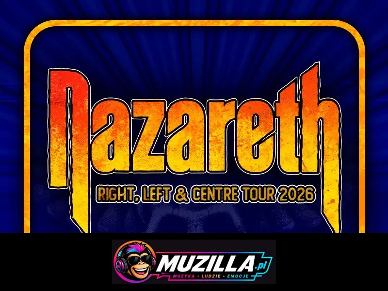 Nazareth – Right, Left & Centre Tour 2026 — Białystok — 16 listopada 2026