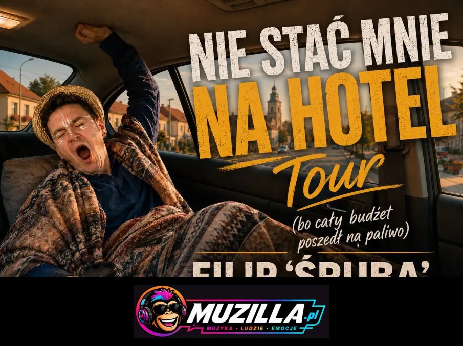 „Nie Stać Mnie na Hotel” Tour (bo cały budżet poszedł na paliwo) — Wejherowo — 21 października 2026