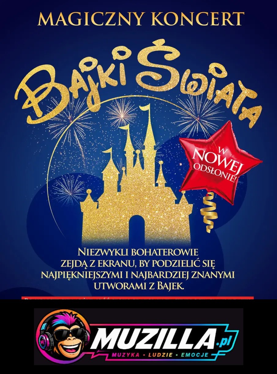 Ogólnopolski bestseller koncertowy – „Magiczny Koncert – Bajki Świata” — Ruda Śląska — 27 września 2026