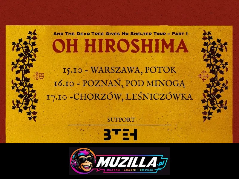 Oh Hiroshima na trzech wyjątkowych koncertach w Polsce! — Chorzów — 17 października 2026