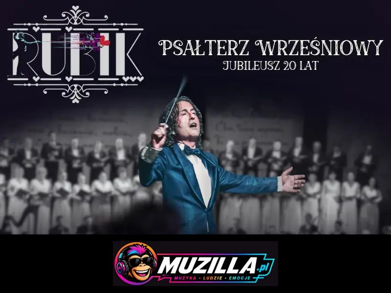 Piotr Rubik – „Psałterz wrześniowy” Koncert jubileuszowy – 20-lecie — Gdańsk — 10 kwietnia 2027