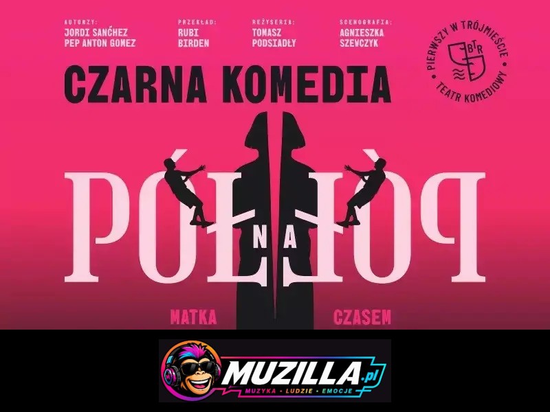 „Pół na pół” – czarna komedia, która rozbraja śmiechem. — Gdynia — 6 października 2026