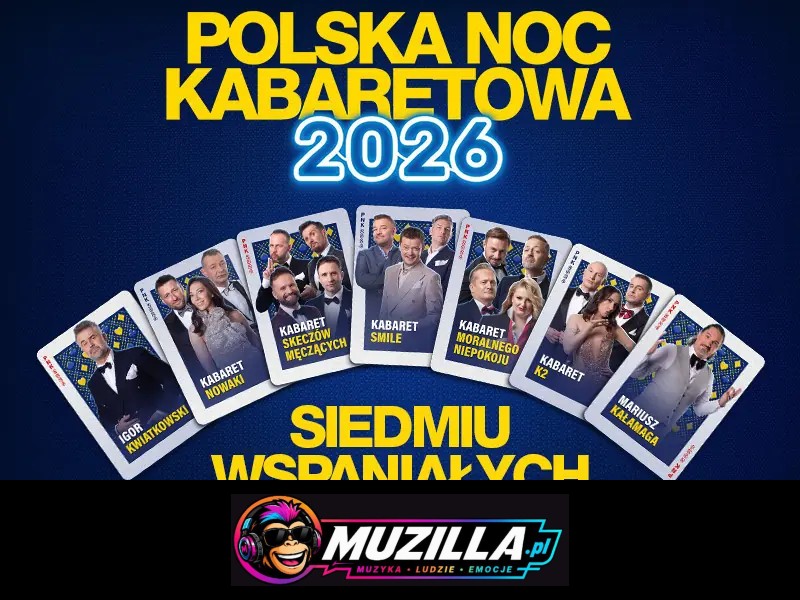 Polska Noc Kabaretowa 2026 – Siedmiu wspaniałych — Bydgoszcz — 29 listopada 2026