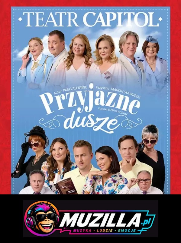 Przyjazne dusze – świetna obsada — Warszawa — 15 października 2026