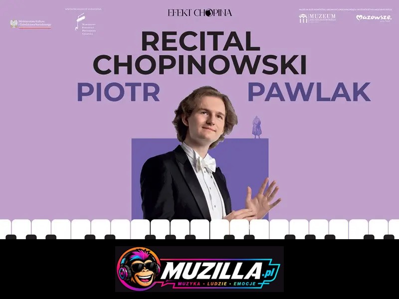 Recital Chopinowski Piotra Pawlaka — Czarnolas — 8 listopada 2026