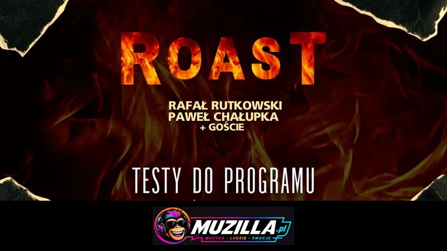 Roast – Tajne Testy — Warszawa — 17 sierpnia 2026
