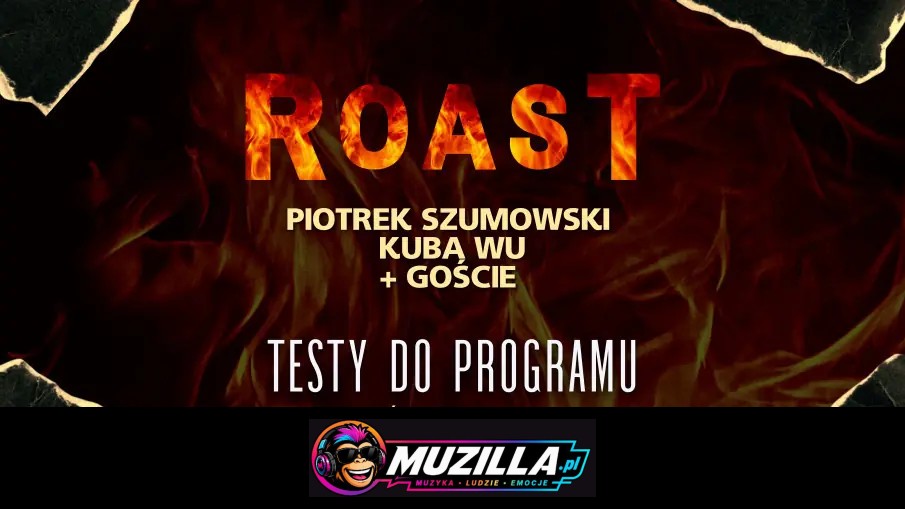 ROAST – TAJNE TESTY — Gdańsk — 12 sierpnia 2026