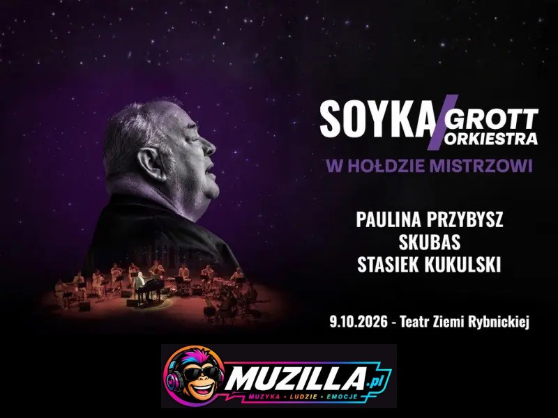 Soyka / Grott Orkiestra w hołdzie Mistrzowi — Rybnik — 9 października 2026