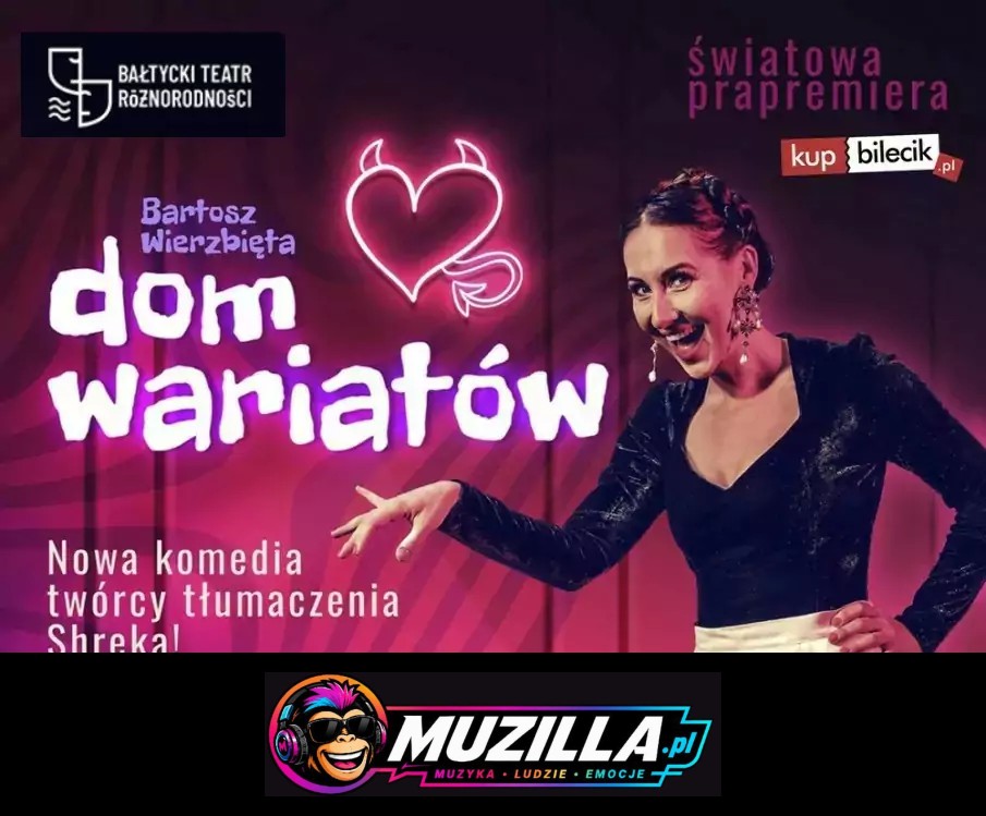 Spektakl Dom Wariatów — Gdańsk — 26 września 2026