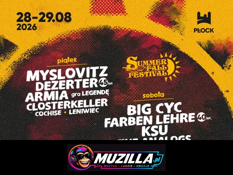 Summer Fall Festival 2026 – DZIEŃ I — Płock — 28 sierpnia 2026