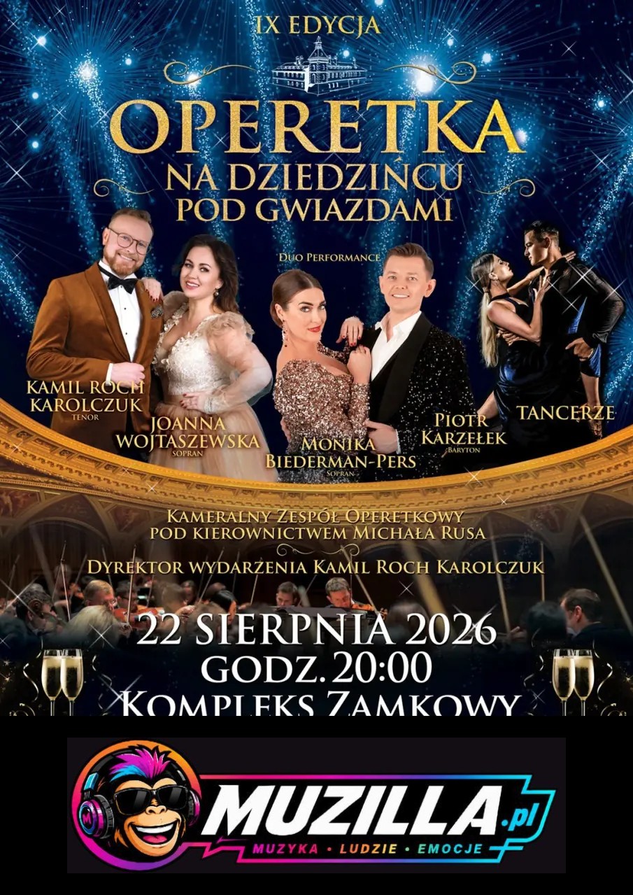 Szampańska atmosfera! Niezapomniany wieczór! – koncert „Operetka na Dziedzińcu pod Gwiazdami” – IX Edycja — Tarnowskie Góry — 22 sierpnia 2026