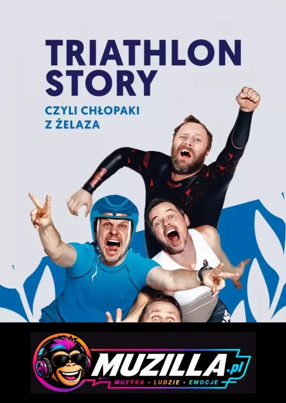 Triathlon Story – Chłopaki z Żelaza — Warszawa — 1 września 2026