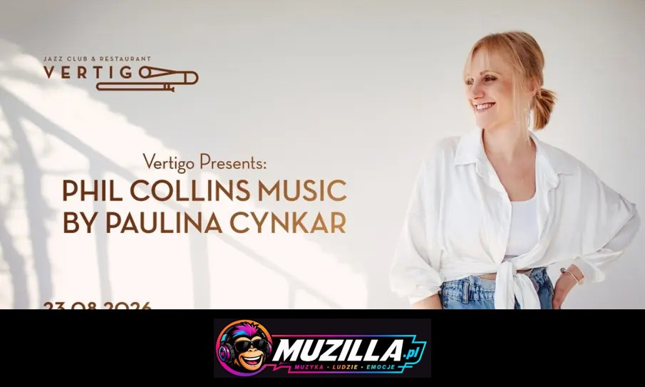 Vertigo Presents: Phil Collins Music by Paulina Cynkar — Wrocław — 23 sierpnia 2026