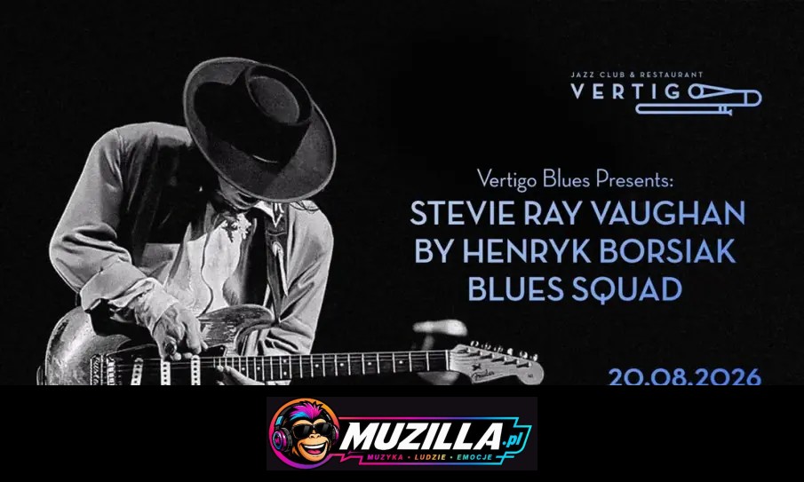 Vertigo Presents: Stevie Ray Vaughan by Henryk Borsiak — Wrocław — 20 sierpnia 2026