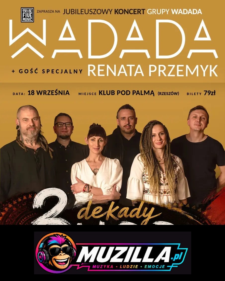 Wadada + Gość Specjalny: Renata Przemyk — Rzeszów — 18 września 2026