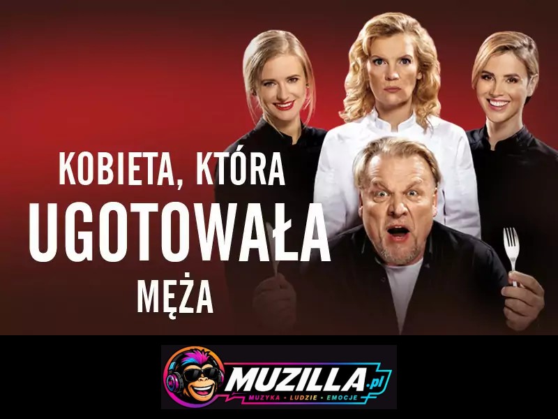 „Kobieta, która ugotowała męża” to nowoczesna forma dramatu z elementami komedii. — Warszawa — 18 grudnia 2026
