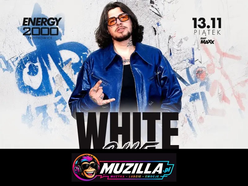 WHITE 2115 13.11 ☆ ENERGY 2000 PRZYTKOWICE [16+] — Przytkowice — 13 listopada 2026
