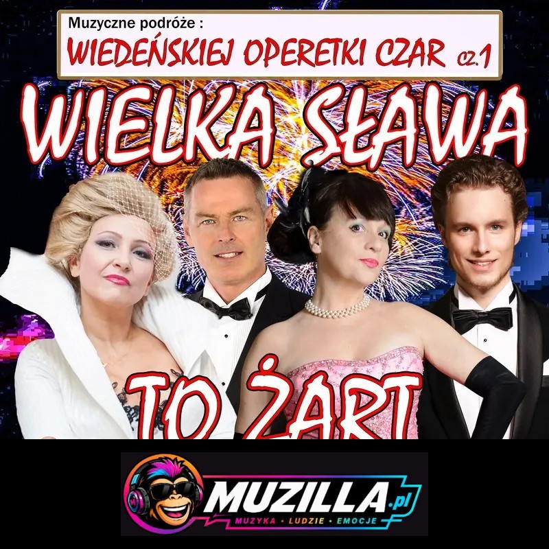 Wiedeńskiej operetki czar Gala operetkowo-musicalowa, świat koncertów wiedeńskich operetek musicali — Włocławek — 18 października 2026