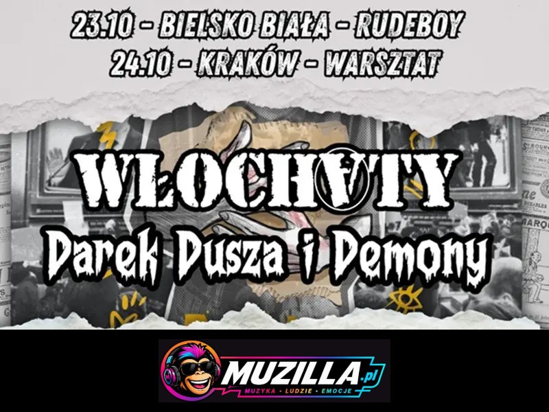 Włochaty & Darek Dusza i Demony/ Rudeboy/ Bielsko-Biała — Bielsko-Biała — 23 października 2026