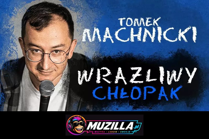 Wrażliwy Chłopak — Bydgoszcz — 16 września 2026